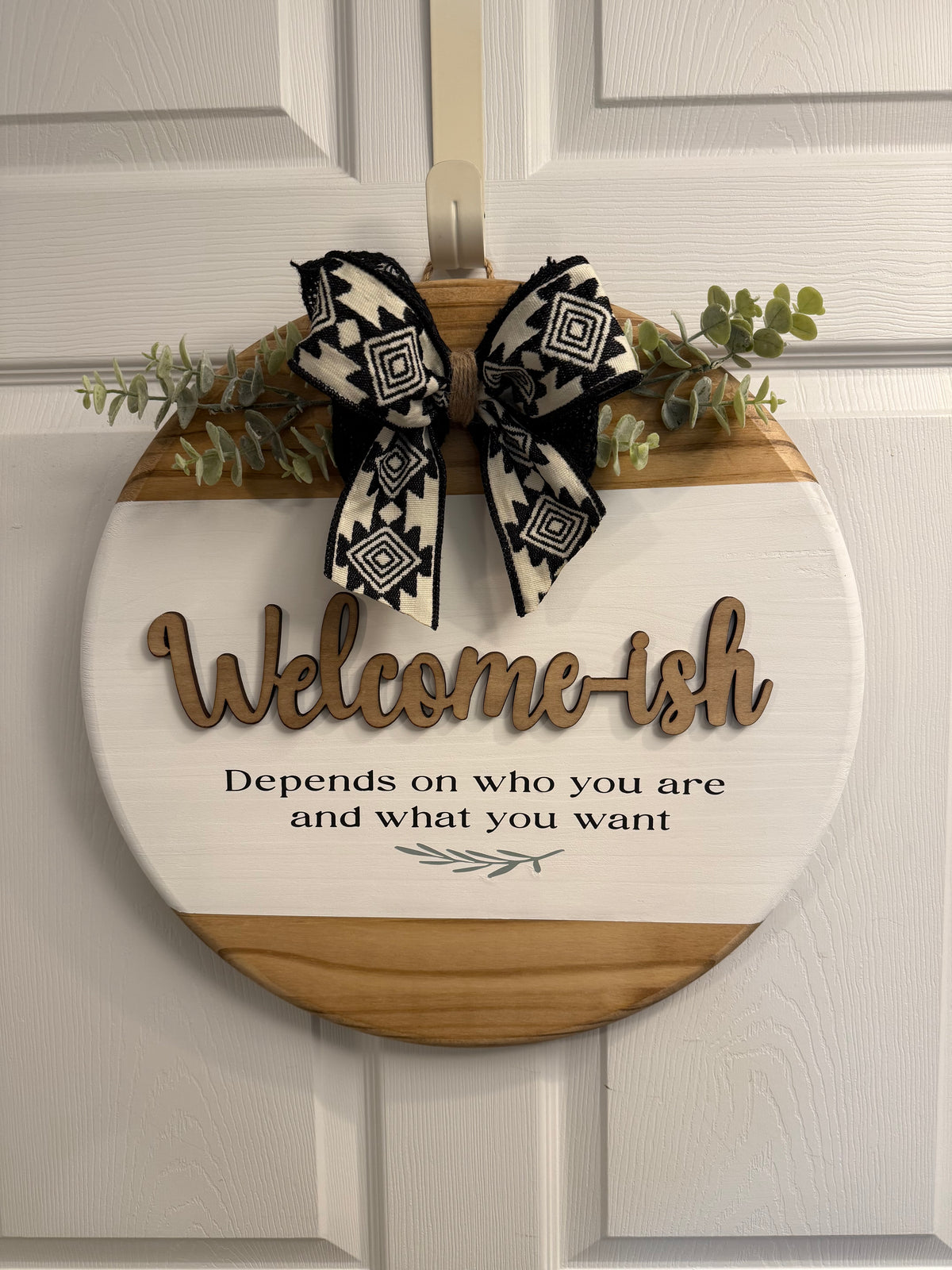 Welcome-ish with 3D lettering 18"